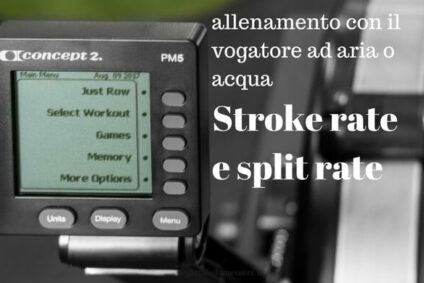 Lo split time e la stroke rate nel vogatore (e nel canottaggio)